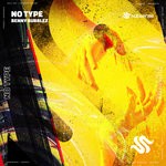 cover: Benny Bubblez - No Type