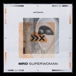 cover: Mrd|Sticky Icky - Superwoman