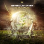 cover: Never Surrender - Mother Nature (Extended Mix)