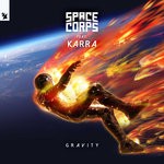 cover: Space Corps|Karra - Gravity (Extended Mix)