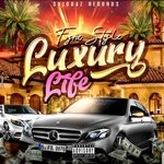 cover: Fyne Style - Luxury Life (Explicit)