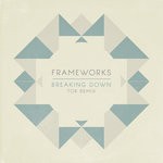 cover: Frameworks - Breaking Down