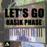 cover: Basik Phase - Let's Go