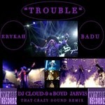 cover: Erykah Badu - Trouble (That Crazy Sound Remix)