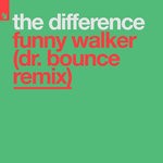 cover: The Difference - Funny Walker (Dr. Bounce Remix)