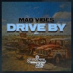 cover: Mad Vibes - Drive By