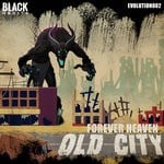 cover: Forever Heaven - Old City