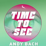 cover: Andy Bach - Time To See