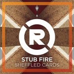 cover: Stub Fire - Sheffled Cards