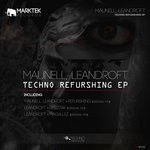 cover: Leandroft|Maunell - Techno Refurshing EP