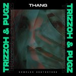 cover: Pugz|Trizzoh - Thang