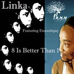 cover: Linka|Emceelepay - 8 Is Better Than 1