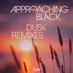 cover: Approaching Black - Dusk (Remixes)