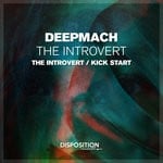 cover: Deepmach - The Introvert