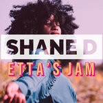 cover: Shane D - Etta's Jam