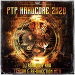 cover: Baby Raw|Dj Ron|Mc H|Re-direction|Tensor - Ptp Hardcore 2K20