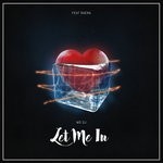 cover: Md Dj|Raena - Let Me In