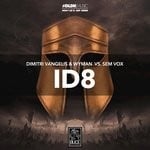 cover: Dimitri Vangelis & Wyman & Sem Vox - ID8