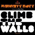 cover: Dj Naughtyboyy|Tori Fixx - Climb The Walls (Part One)