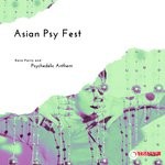 cover: Dj Mula - Asian Psy Fest - Rave Party & Psychedelic Anthem