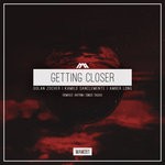 cover: Amber Long|Golan Zocher|Kamilo Sanclemente - Getting Closer (Remixes)