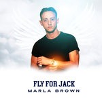 cover: Marla Brown - Fly For Jack