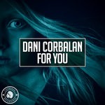 cover: Dani Corbalan - For You