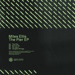 cover: Miles Ellis (us) - The Pier EP