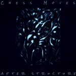 cover: Chess Moves - After Structure