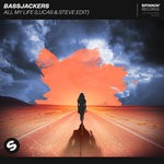 cover: Bassjackers - All My Life (Lucas & Steve Edit)