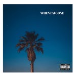 cover: Gael Boom|Raul Antonio - When I'm Gone (Explicit)