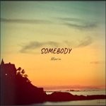 cover: Marin - Somebody