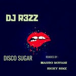 cover: Dj R3zz - Disco Sugar