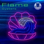 cover: Flame - Oysters