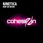 cover: Kinetica - Now Or Never