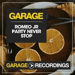 cover: Romeo Jr - Party Never Stop