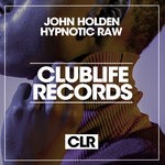 cover: John Holden - Hypnotic Raw