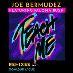 cover: Joe Bermudez|Paloma Rush - Teach Me (Remixes, Pt. 2)