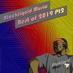 cover: Blackliquid|Disco Ballz|Mai Mai - Best Of 2019 Pt 2