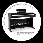 cover: Alpha Tracks - White Keys Vol 1