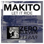 cover: Makito - Let It Ride