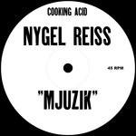 cover: Nygel Reiss - Mjuzik