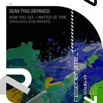 cover: Sean Tyas - Now You See/Matter Of Time