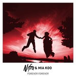 cover: Mia Koo|Nifra - Forever Forever (Extended Mix)