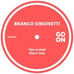 cover: Branco Simonetti - This Is Acid