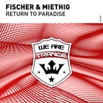 cover: Fischer|Miethig - Return To Paradise