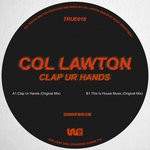 cover: Col Lawton - Clap Ur Hands