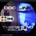 cover: Doc Link - There's No Escape