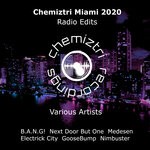 cover: Various - Chemiztri Miami 2020 (radio Edits)