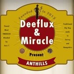 cover: Deeflux|Miracle - Anthills